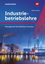 Cover-Bild Industriebetriebslehre - Management betrieblicher Prozesse