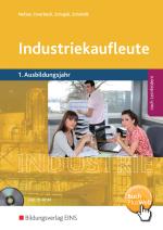 Cover-Bild Industriekaufleute / Industriekaufleute - Ausgabe nach Ausbildungsjahren und Lernfeldern