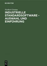 Cover-Bild Industrielle Standardsoftware – Auswahl und Einführung