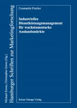 Cover-Bild Industrielles Dienstleistungsmanagement für wachstumsstarke Auslandsmärkte