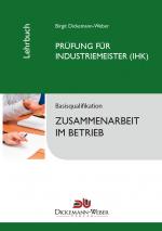 Cover-Bild Industriemeister-Lehrbuch: Zusammenarbeit im Betrieb ZIB
