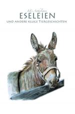 Cover-Bild InEsAnthologien / Eseleien und andere kluge Tiergeschichten