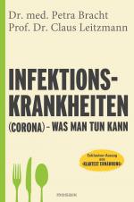 Cover-Bild Infektionskrankheiten (Corona) – was man tun kann