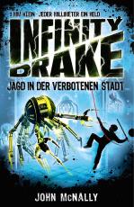 Cover-Bild Infinity Drake – Jagd in der verbotenen Stadt