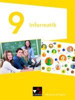 Cover-Bild Informatik – Mittelschule Bayern / Informatik Mittelschule Bayern 9