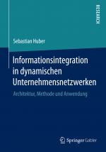 Cover-Bild Informationsintegration in dynamischen Unternehmensnetzwerken