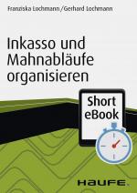 Cover-Bild Inkasso und Mahnabläufe organisieren