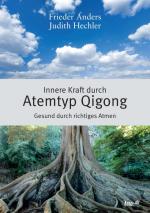 Cover-Bild Innere Kraft durch Atemtyp Qigong