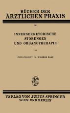 Cover-Bild Innersekretorische Störungen und Organotherapie