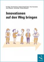 Cover-Bild Innovationen auf den Weg bringen