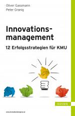 Cover-Bild Innovationsmanagement – 12 Erfolgsstrategien für KMU