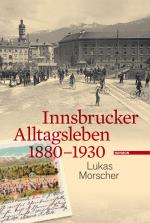 Cover-Bild Innsbrucker Alltagsleben 1880-1930