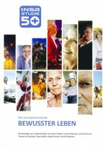 Cover-Bild INSA-Generationenstudie 50plus "BEWUSSTER LEBEN"