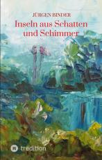 Cover-Bild Inseln aus Schatten und Schimmer