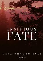 Cover-Bild Insidious Fate