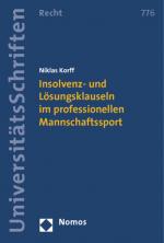 Cover-Bild Insolvenz- und Lösungsklauseln im professionellen Mannschaftssport