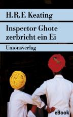 Cover-Bild Inspector Ghote zerbricht ein Ei