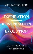 Cover-Bild Inspiration, Konspiration, Evolution