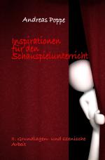 Cover-Bild Inspirationen für den Schauspielunterricht