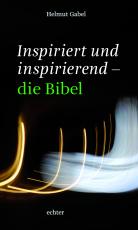 Cover-Bild Inspiriert und inspirierend - die Bibel