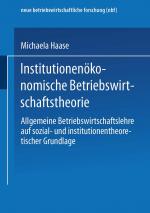 Cover-Bild Institutionenökonomische Betriebswirtschaftstheorie