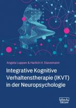 Cover-Bild Integrative Kognitive Verhaltenstherapie (IKVT) in der Neuropsychologie