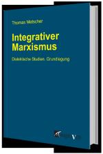 Cover-Bild Integrativer Marxismus