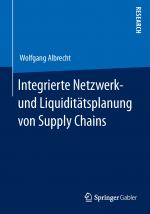 Cover-Bild Integrierte Netzwerk- und Liquiditätsplanung von Supply Chains