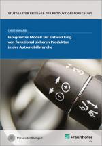 Cover-Bild Integriertes Modell zur Entwicklung von funktional sicheren Produkten in der Automobilbranche