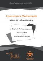 Cover-Bild Intensivkurs Mathematik - Abitur 2018 Brandenburg