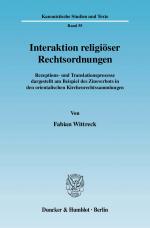 Cover-Bild Interaktion religiöser Rechtsordnungen.