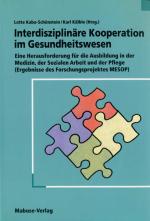 Cover-Bild Interdisziplinäre Kooperation im Gesundheitswesen