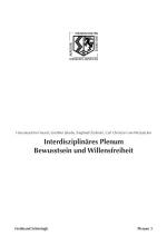 Cover-Bild Interdisziplinäres Plenum Bewusstsein und Willensfreiheit