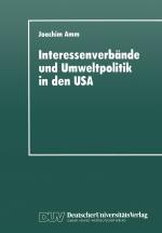 Cover-Bild Interessenverbände und Umweltpolitik in den USA