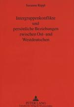 Cover-Bild Intergruppenkonflikte und persönliche Beziehungen zwischen Ost- und Westdeutschen