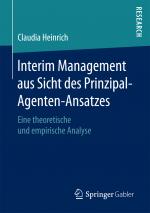 Cover-Bild Interim Management aus Sicht des Prinzipal-Agenten-Ansatzes