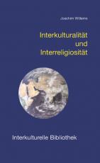 Cover-Bild Interkulturalität und Interreligiosität