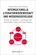 Cover-Bild Interkulturelle Literaturwissenschaft und Wissenssoziologie