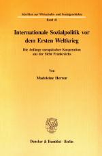 Cover-Bild Internationale Sozialpolitik vor dem Ersten Weltkrieg.