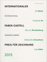 Cover-Bild Internationaler Faber-Castell-Preis für Zeichnung 2015