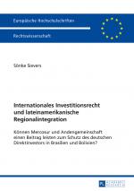 Cover-Bild Internationales Investitionsrecht und lateinamerikanische Regionalintegration
