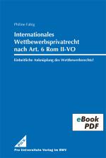 Cover-Bild Internationales Wettbewerbsprivatrecht nach Art. 6 Rom II-VO –