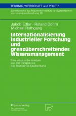Cover-Bild Internationalisierung industrieller Forschung und grenzüberschreitendes Wissensmanagement