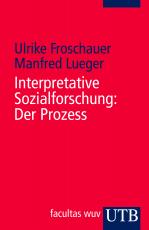 Cover-Bild Interpretative Sozialforschung: Der Prozess