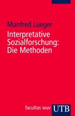 Cover-Bild Interpretative Sozialforschung: Die Methoden