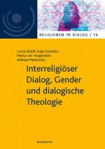 Cover-Bild Interreligiöser Dialog, Gender und dialogische Theologie