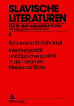 Cover-Bild Intertextualität und Epochenpoetik in den Dramen Aleksandr Bloks