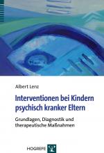 Cover-Bild Interventionen bei Kindern psychisch kranker Eltern