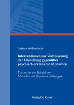 Cover-Bild Interventionen zur Verbesserung der Einstellung gegenüber psychisch erkrankten Menschen