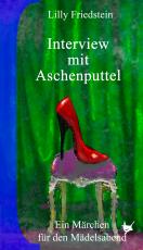 Cover-Bild Interview mit Aschenputtel